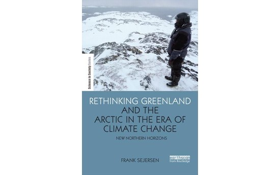 Publication F. Sejersen Rethinking Greenland and the Arctic