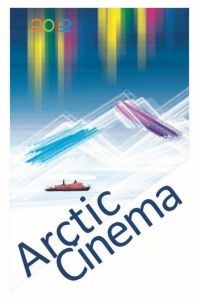 Arctic Cinema 2012