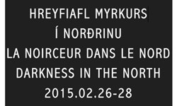 Darkness in the north Conference